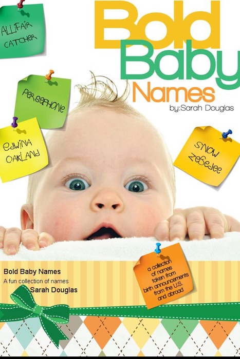 Bold Baby Names