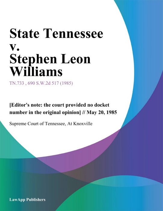 State Tennessee v. Stephen Leon Williams