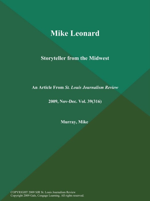 Mike Leonard: Storyteller from the Midwest