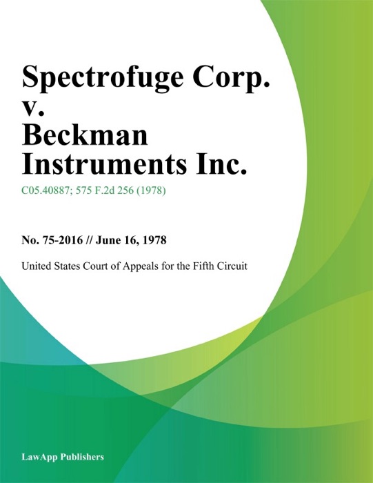 Spectrofuge Corp. v. Beckman Instruments Inc.