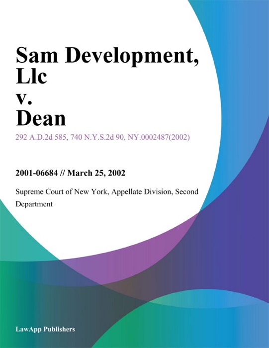 Sam Development, Llc v. Dean