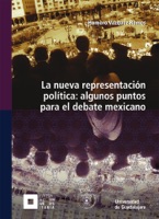 La nueva representación política: algunos puntos para el debate mexicano