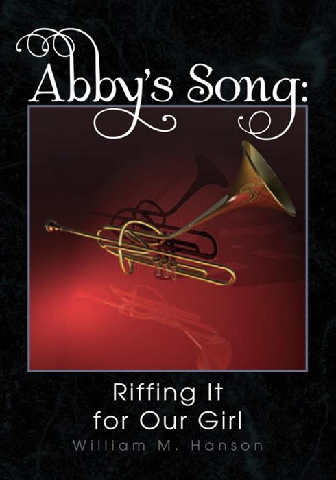 Abby's Song: Riffing It for Our Girl