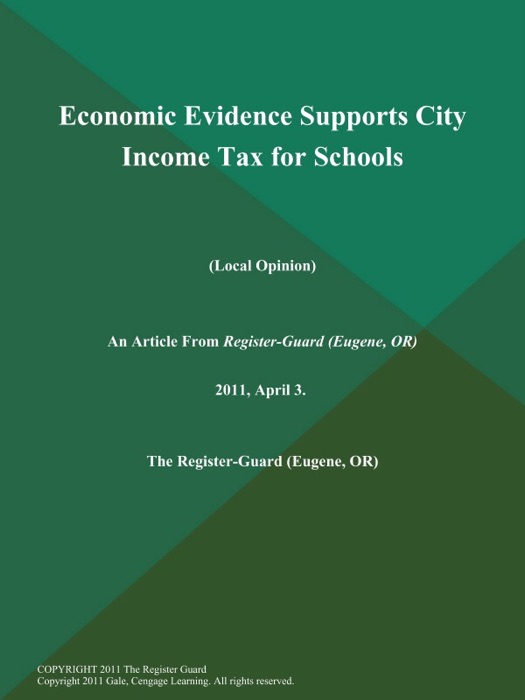 Economic Evidence Supports City Income Tax for Schools (Local Opinion)