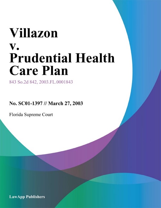 Villazon V. Prudential Health Care Plan