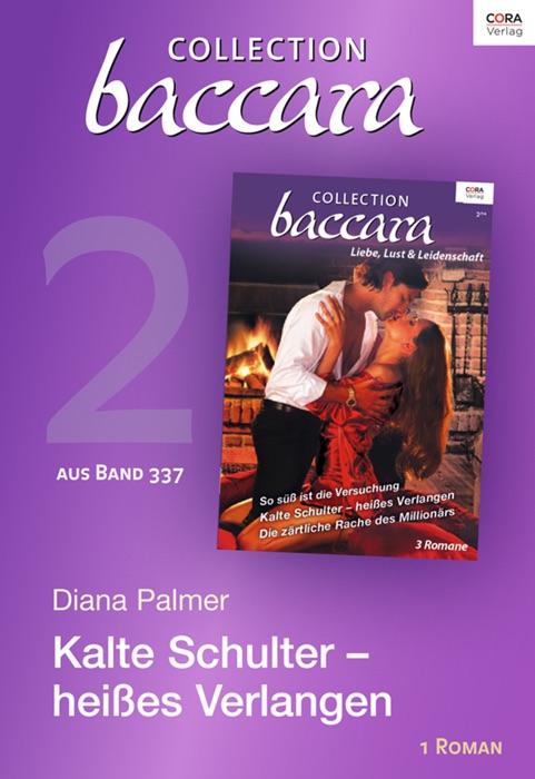 Collection Baccara Band 377 - Titel 2: Kalte Schulter - heißes Verlangen