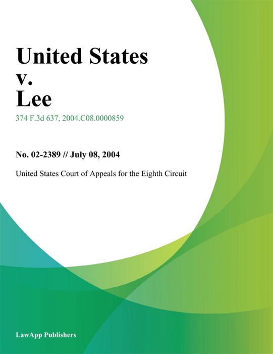 [DOWNLOAD] "United States V. Lee" By United States Court Of Appeals For ...