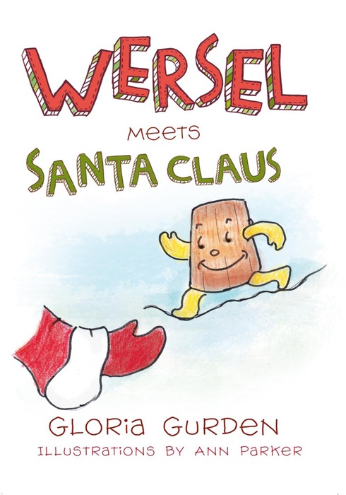 Wersel Meets Santa Claus