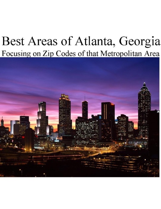 Best Areas of Atlanta, Georgia