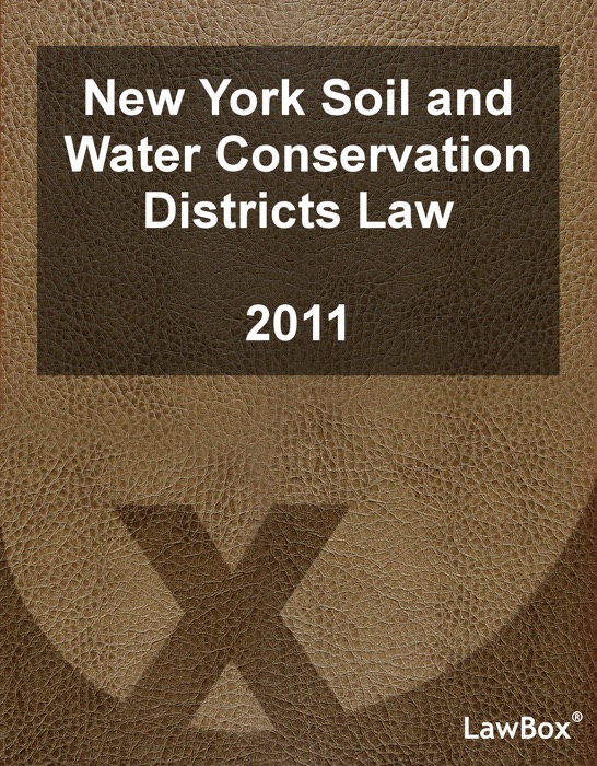 New York Soil and Water Conservation Districts Law 2011