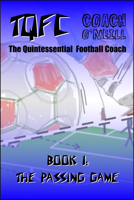 TQFC Book 1: The Passing Game