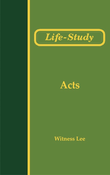 Life-Study of Acts