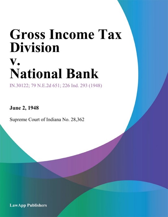 Gross Income Tax Division v. National Bank