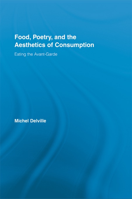 Food, Poetry, and the Aesthetics of Consumption