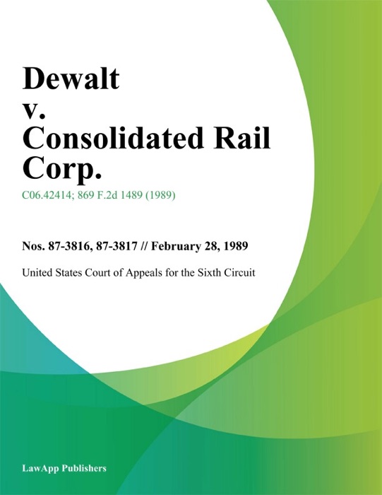 Dewalt v. Consolidated Rail Corp.