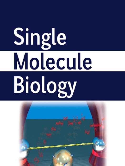 Single Molecule Biology