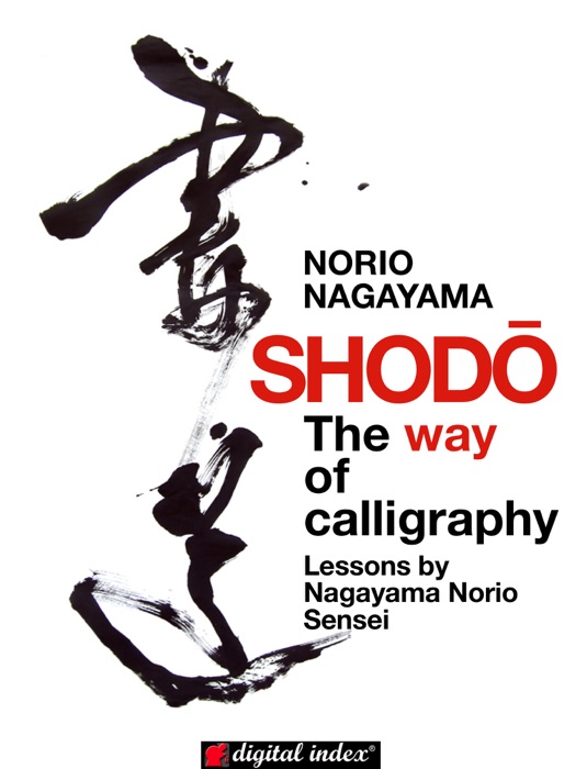 Shodō - The Way of Calligraphy