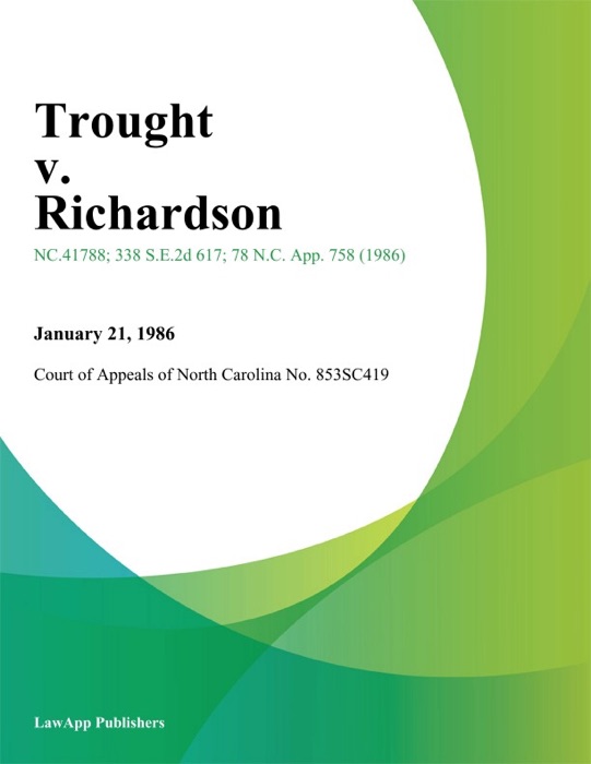 Trought v. Richardson