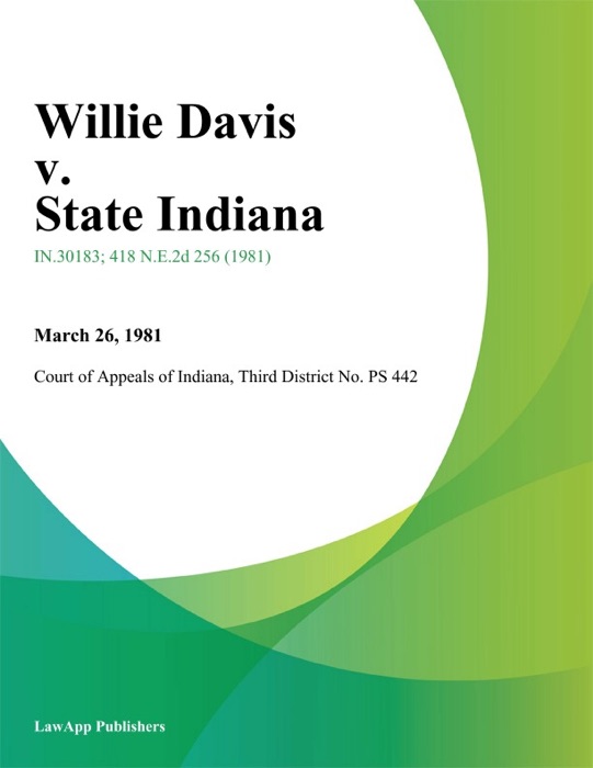 Willie Davis v. State Indiana