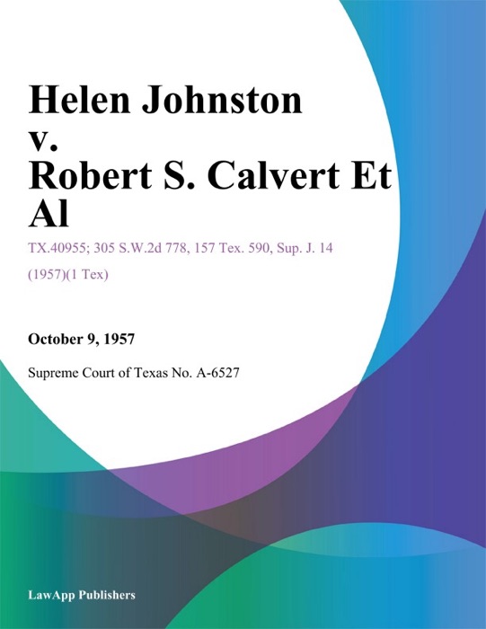Helen Johnston v. Robert S. Calvert Et Al
