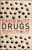 David Nutt - Drugs - without the hot air artwork