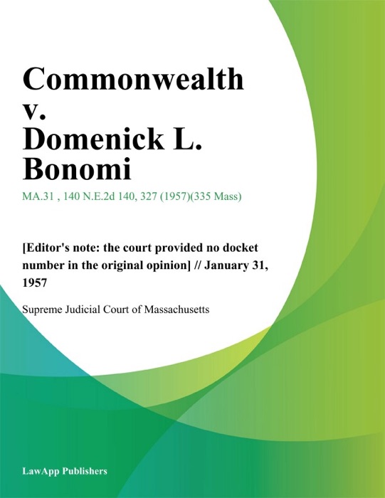 Commonwealth v. Domenick L. Bonomi