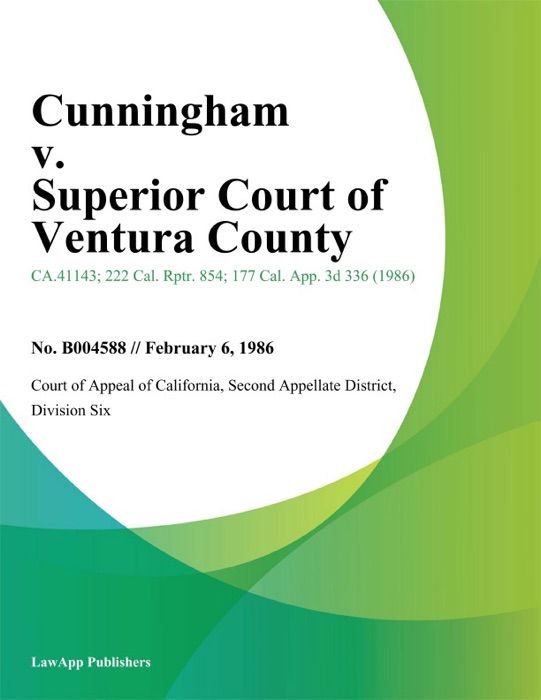 Cunningham v. Superior Court of Ventura County