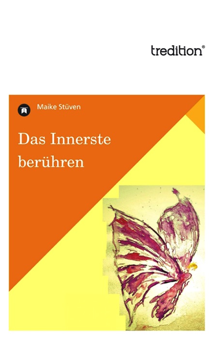 Das Innerste berühren
