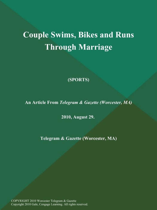 Couple Swims, Bikes and Runs Through Marriage (Sports)