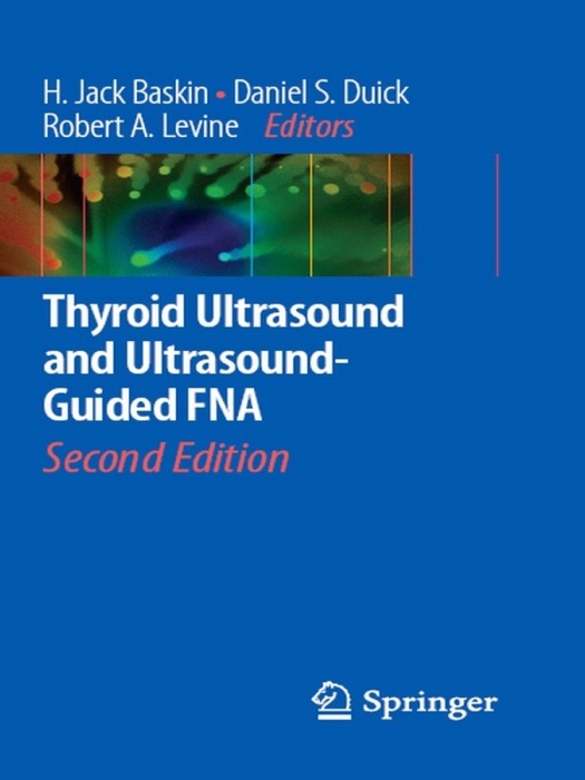 Thyroid Ultrasound and Ultrasound-Guided FNA