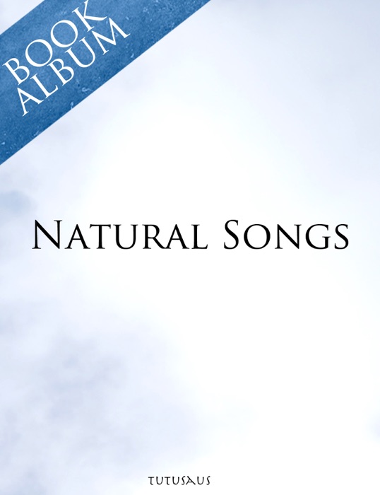 Natural Songs