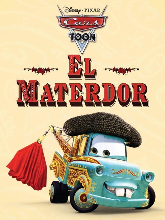 Cars Toon: El Materdor