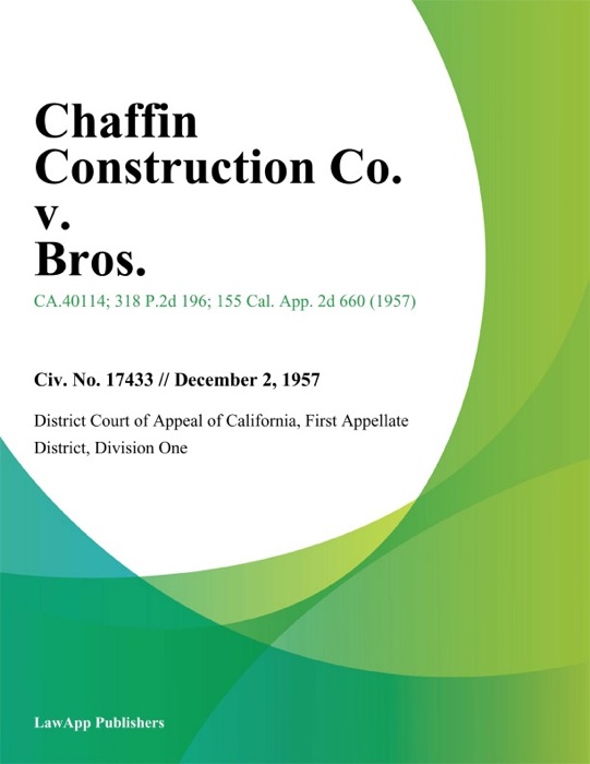 Chaffin Construction Co. v. Bros.