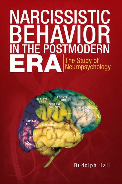 Narcissistic Behavior In the Postmodern Era