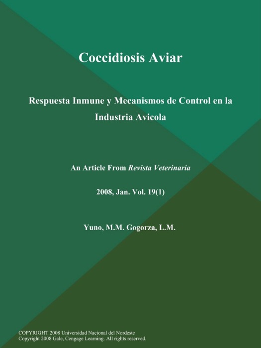 Coccidiosis Aviar: Respuesta Inmune y Mecanismos de Control en la Industria Avicola