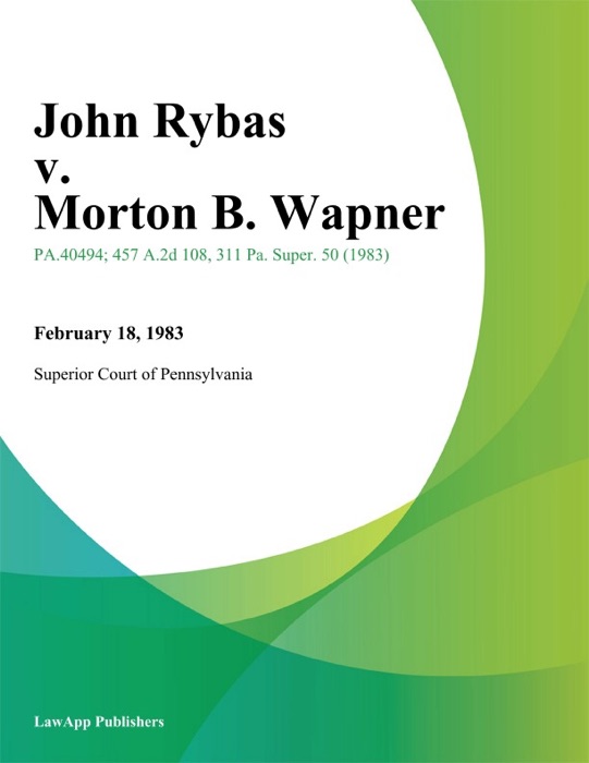 John Rybas v. Morton B. Wapner