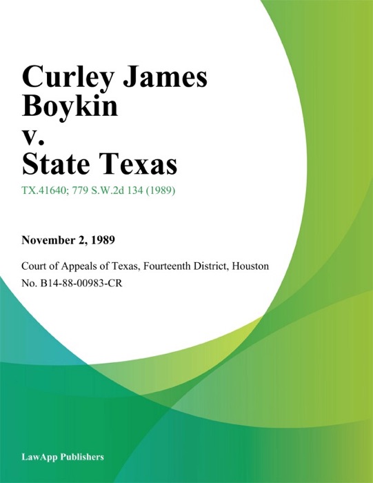 Curley James Boykin v. State Texas