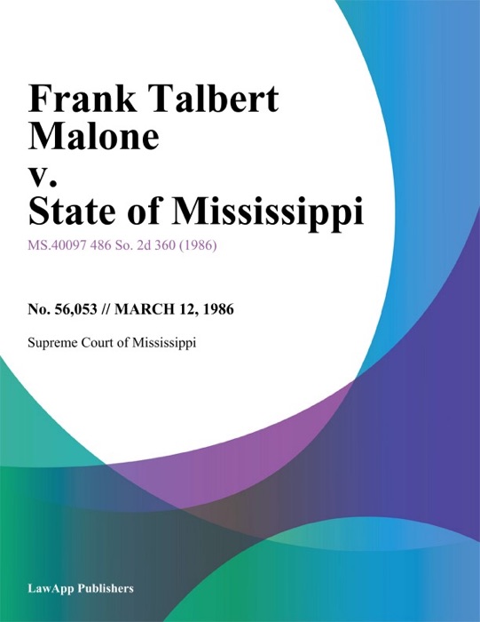 Frank Talbert Malone v. State of Mississippi