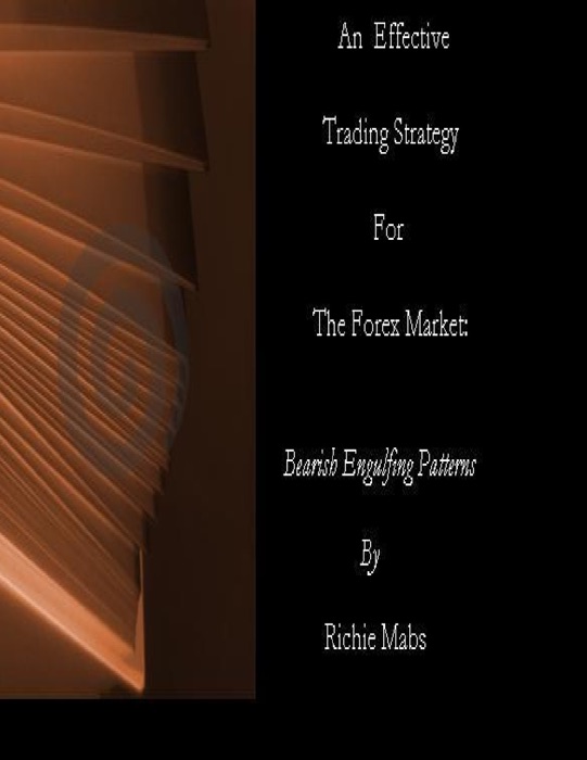 An Effective Trading Strategy for the Forex Market