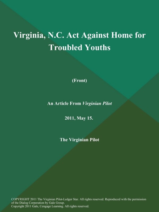 Virginia, N.C. Act Against Home for Troubled Youths (Front)