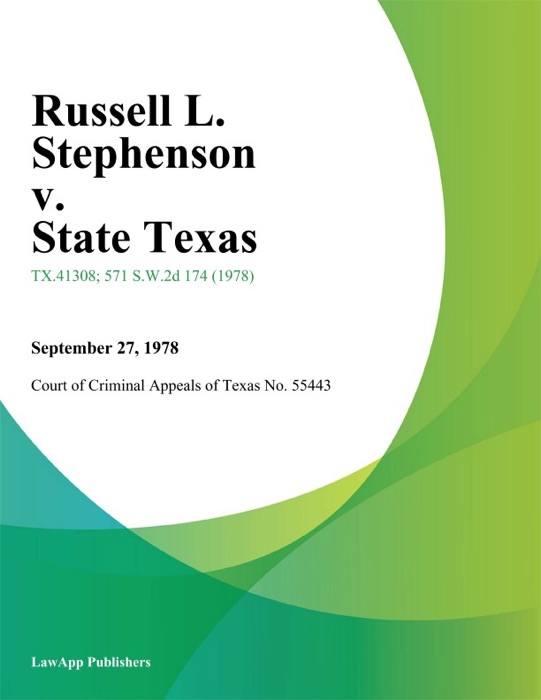 Russell L. Stephenson v. State Texas