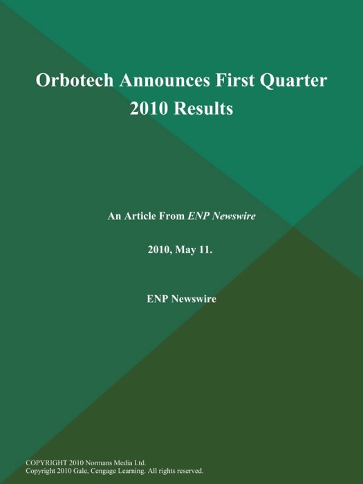 Orbotech Announces First Quarter 2010 Results