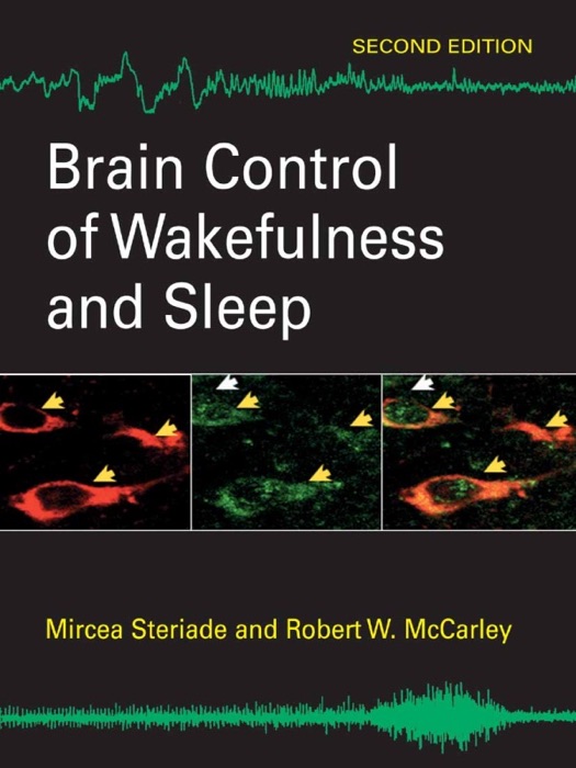 Brain Control of Wakefulness and Sleep