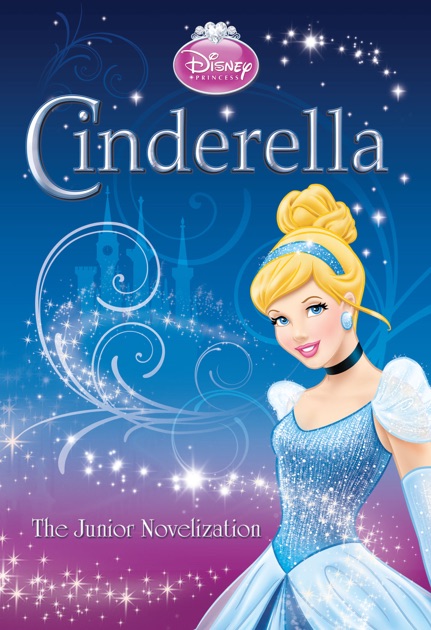 Cinderella Junior Novelization by Disney Book Group on Apple Books