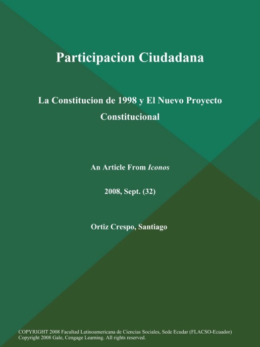 Participacion Ciudadana: La Constitucion de 1998 y El Nuevo Proyecto Constitucional