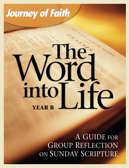 Word into Life, Year B