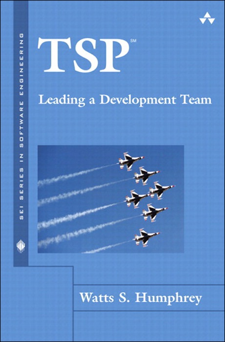 TSP(SM) Leading a Development Team