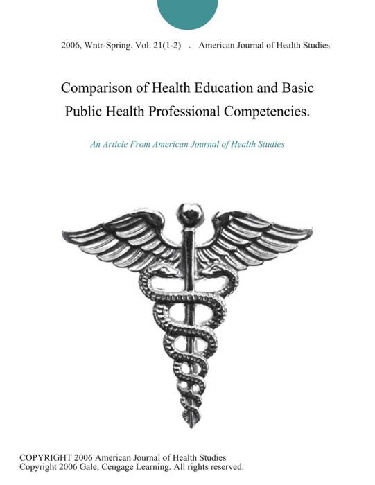 Comparison of Health Education and Basic Public Health Professional Competencies.