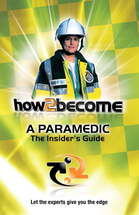 How2become A Paramedic