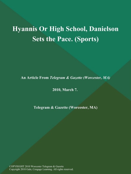 Hyannis Or High School, Danielson Sets the Pace (Sports)